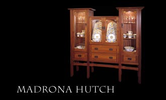 Madrona Hutch